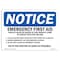 Signmission Safety Sign, OSHA Notice, 10" Height, Emergency First Aid Should Liquid Sign, Portrait OS-NS-D-710-V-11837 - alternate 1